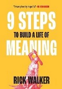 Enlarge image Cover: 9 Steps to Build a Life of Meaning - Lumicre Publishing