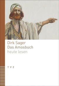 Abbildung von: Das Amosbuch heute lesen - Theologischer Verlag Zürich
