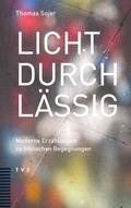 Bild: Lichtdurchl&auml;ssig - Theologischer Verlag Z&uuml;rich