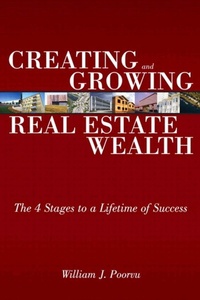 Abbildung von: Creating and Growing Real Estate Wealth - Addison Wesley