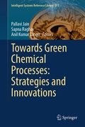 Cover: Towards Green Chemical Processes: Strategies and Innovations - Springer