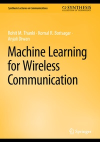 Enlarge image Cover: Machine Learning for Wireless Communication - Springer