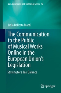 Abbildung von: The Communication to the Public of Musical Works Online in the European Union's Legislation - Springer