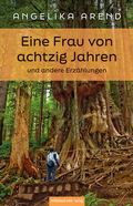Cover: Eine Frau von achtzig Jahren und andere Erz&auml;hlungen - Mitteldeutscher Verlag
