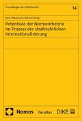 Cover: Potentiale der Normentheorie im Prozess der strafrechtlichen Internationalisierung - Facultas