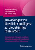 Bild: Auswirkungen von K&uuml;nstlicher Intelligenz auf die zuk&uuml;nftige Polizeiarbeit - Springer Gabler