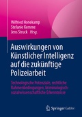 Cover: Auswirkungen von K&uuml;nstlicher Intelligenz auf die zuk&uuml;nftige Polizeiarbeit - Springer Gabler