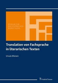 Abbildung von: Translation von Fachsprache in literarischen Texten - Frank & Timme