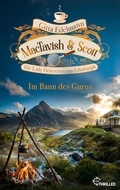 Cover: MacTavish & Scott - Im Bann des Gurus - beTHRILLED