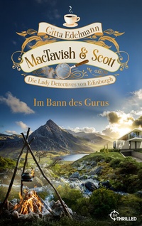 Abbildung von: MacTavish & Scott - Im Bann des Gurus - beTHRILLED