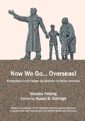 Cover: Now We Go... Overseas! - BoD - Books on Demand