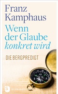 Cover: Wenn der Glaube konkret wird - Schwabenverlag