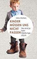 Bild: Kinder müssen uns nicht passen - BoD - Books on Demand