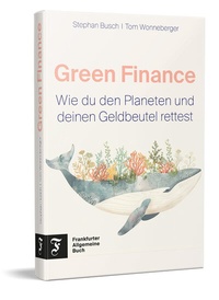Abbildung von: Green Finance - Frankfurter Allgemeine Buch