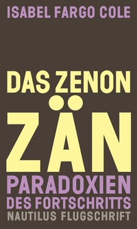 Abbildung von: Das Zenonzän - Edition Nautilus