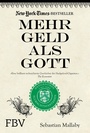 Cover: Mehr Geld als Gott - FinanzBuch Verlag