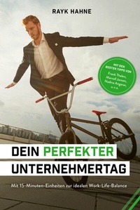 Abbildung von: Dein perfekter Unternehmertag - FinanzBuch Verlag