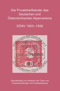 Cover: Die Privatstreifb&auml;nder des Deutschen und &Ouml;sterreichischen Alpenvereins - Buchschmiede von Dataform Media GmbH