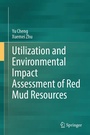 Cover: Utilization and Environmental Impact Assessment of Red Mud Resources - Springer Nature Switzerland AG
