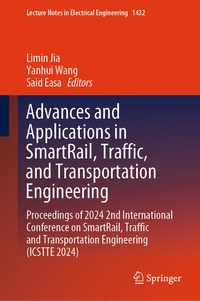 Enlarge image Cover: Advances and Applications in SmartRail, Traffic, and Transportation Engineering - Springer