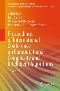 Enlarge image Cover: Proceedings of International Conference on Computational Complexity and Intelligent Algorithms - Springer