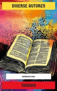 Abbildung von: Tanakh - Neu übersetzt Verlag