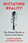 Cover: Dictating Reality - Columbia University Press