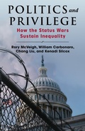 Cover: Politics and Privilege - Columbia University Press