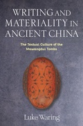 Cover: Writing and Materiality in Ancient China - Columbia University Press