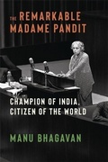 Cover: The Remarkable Madame Pandit - Columbia University Press