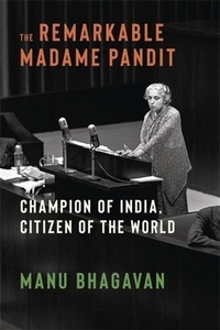 Enlarge image Cover: The Remarkable Madame Pandit - Columbia University Press