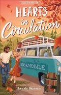 Cover: Hearts in Circulation - Bethany House Publishers
