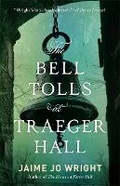 Cover: Bell Tolls at Traeger Hall - Baker Publishing Group