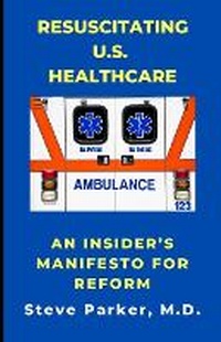 Abbildung von: Resuscitating U.S. Healthcare - Pxhealth