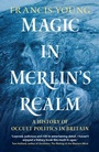 Cover: Magic in Merlin's Realm - Cambridge University Press