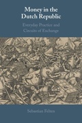 Cover: Money in the Dutch Republic - Cambridge University Press