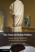 Cover: The Time of Global Politics - Cambridge University Press