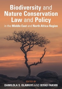 Abbildung von: Biodiversity and Nature Conservation Law and Policy in the Middle East and North Africa Region - Cambridge University Press
