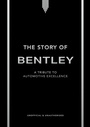 Cover: The Story of Bentley - Welbeck