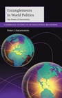 Cover: Entanglements in World Politics - Cambridge University Press