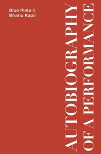 Abbildung von: Autobiography of a Performance - The 87 Press