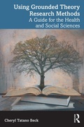 Cover: Using Grounded Theory Research Methods - Routledge