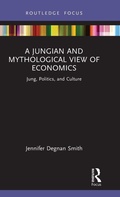 Bild: A Jungian and Mythological View of Economics - Routledge