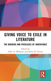 Enlarge image Cover: Giving Voice to Exile in Literature - Routledge