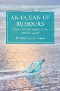 Enlarge image Cover: An Ocean of Rumours - Cambridge University Press
