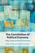 Cover: The Constitution of Political Economy - Cambridge University Press