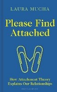 Enlarge image Cover: Please Find Attached - Bloomsbury Sigma