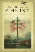 Cover: Deep-Rooted in Christ - IVP Formatio
