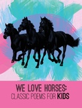 Cover: We Love Horses - Xist Publishing
