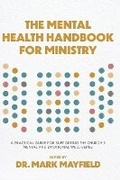 Cover: Mental Health Handbook for Ministry - Baker Publishing Group
